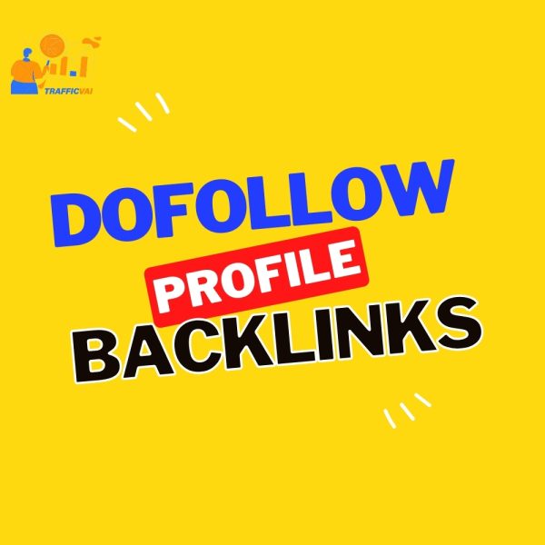 100 DoFollow Profile Backlinks